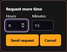 Actual Windows Request more time dialog, with Hours, Minutes, Send request and Cancel controls.